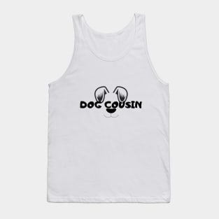 Dog cousin Tank Top